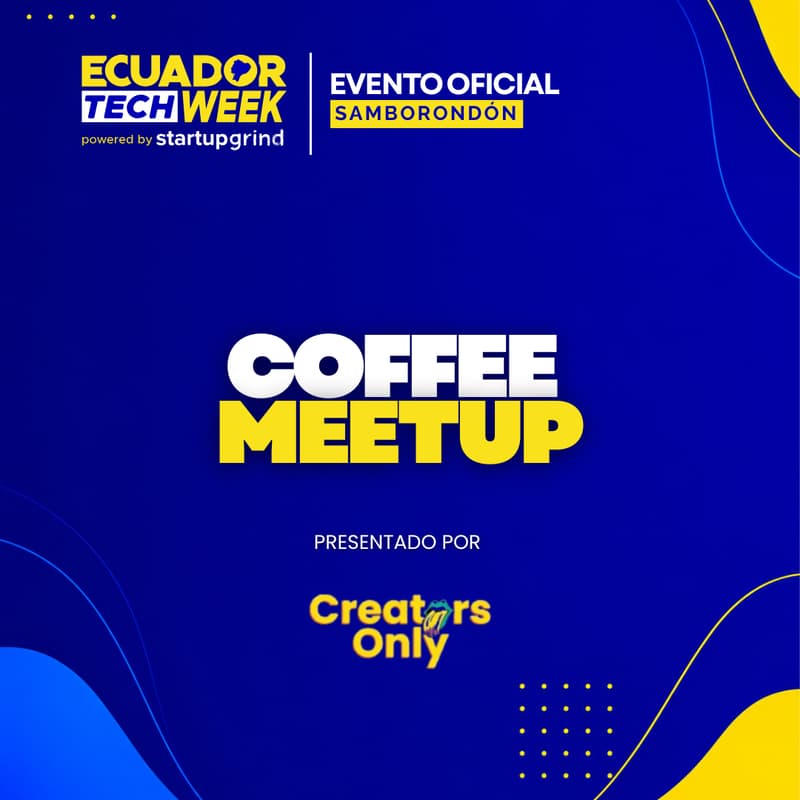Cover Image for Coffee Meetup by Creators Only [Samborondón] ☕️