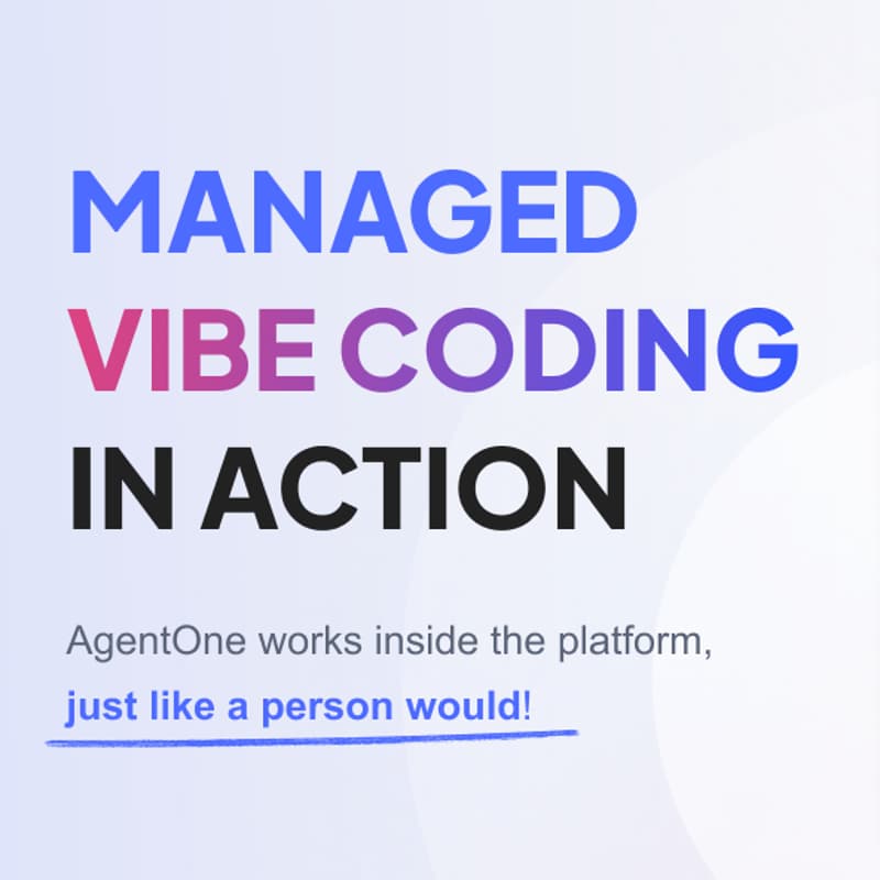 Cover Image for Managed Vibe Coding in action