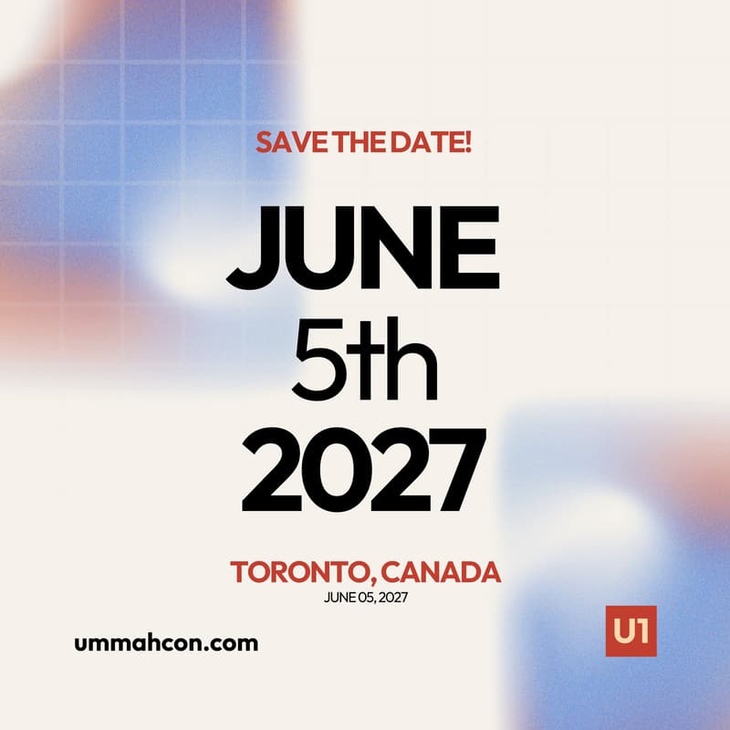 Cover Image for UMMAHCON Toronto '27: Join the Waitlist!