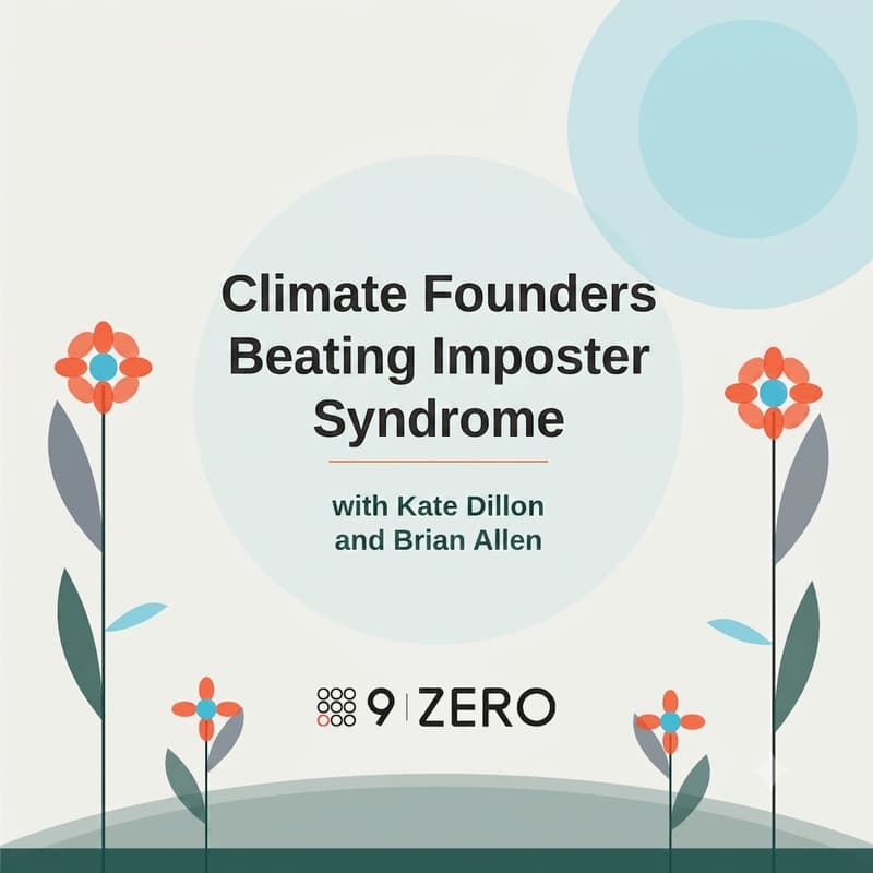 Cover Image for Climate Founders Beating Imposter Syndrome