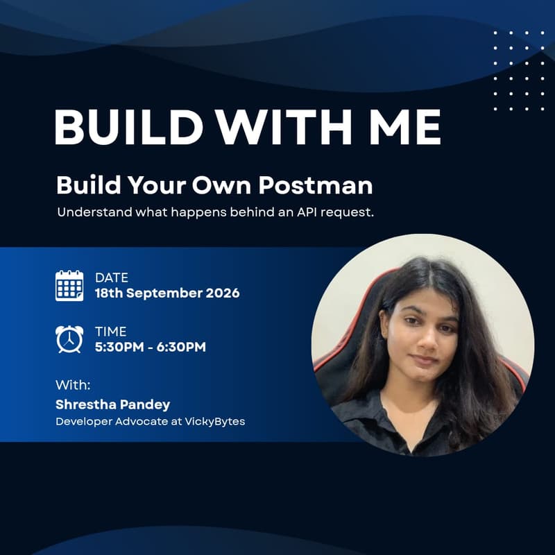 Cover Image for Build With Me: Build Your Own Postman!