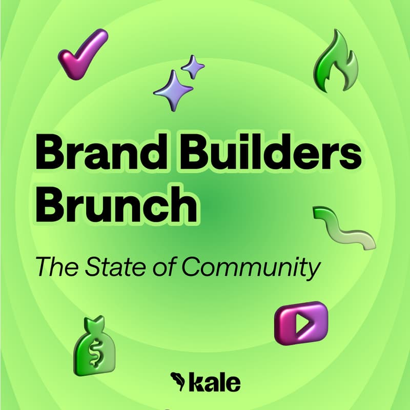 Cover Image for Kale Brand Builders Brunch | Los Angeles