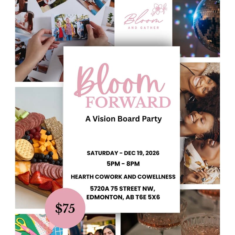 Cover Image for Bloom Forward: Vision Board & Intention-Setting with Bloom & Gather