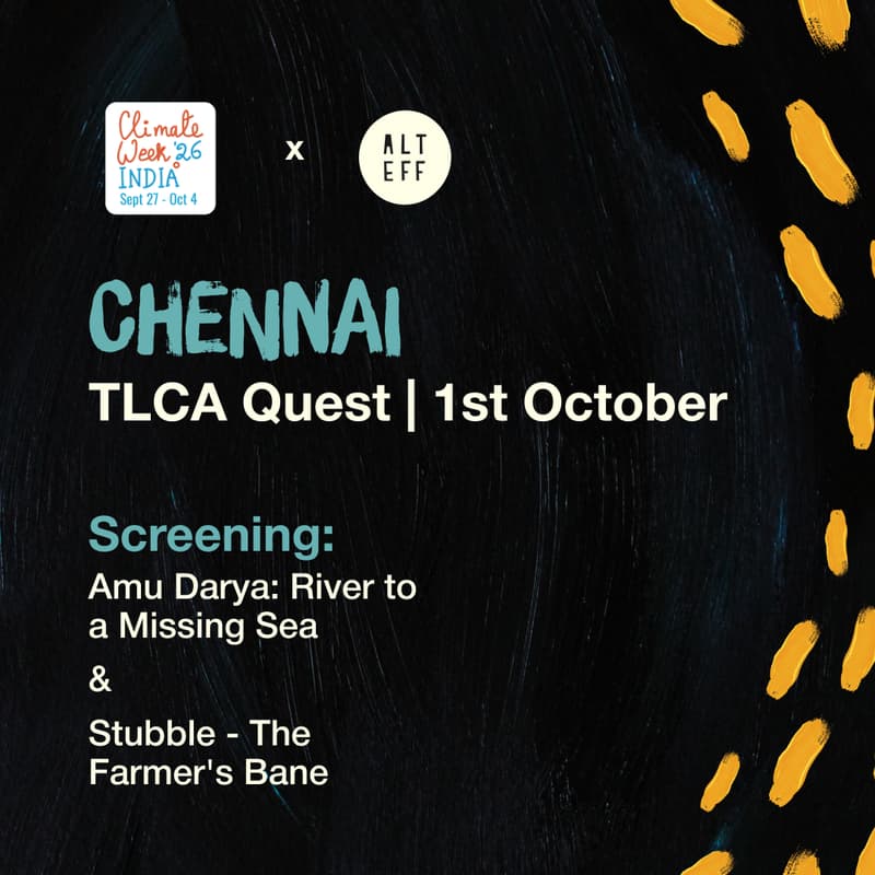 Cover Image for ALT EFF Film Club at TLCA Quest x Climate Week India
