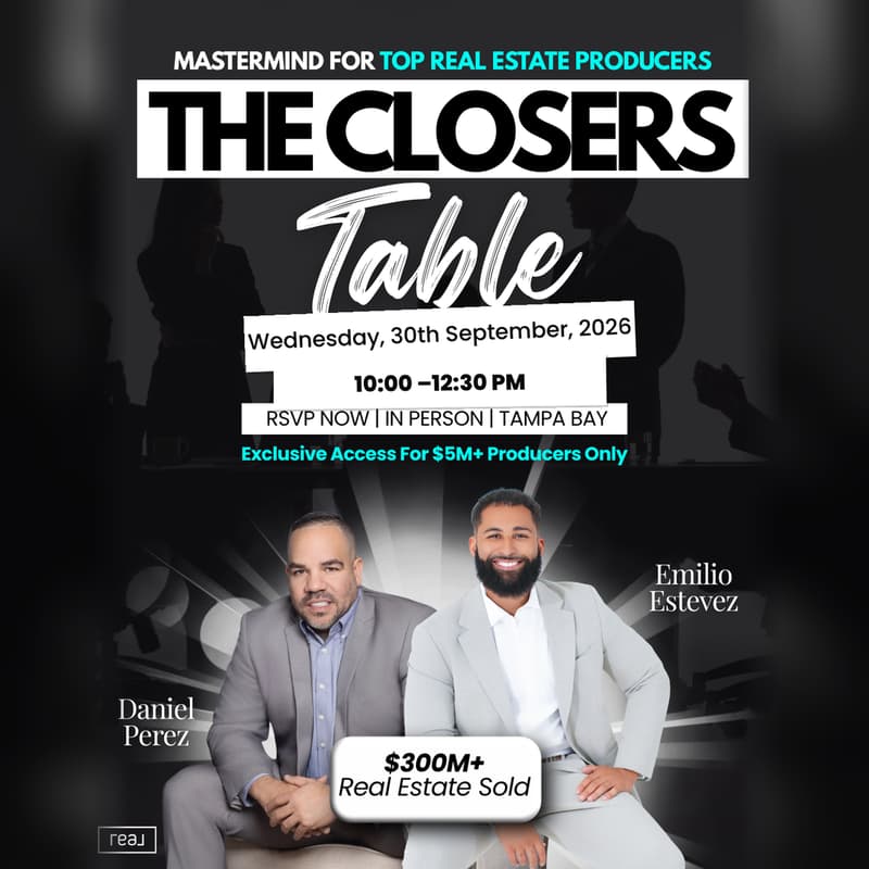 Cover Image for The Closers Table Tampa: The Perfect Listing Presentation