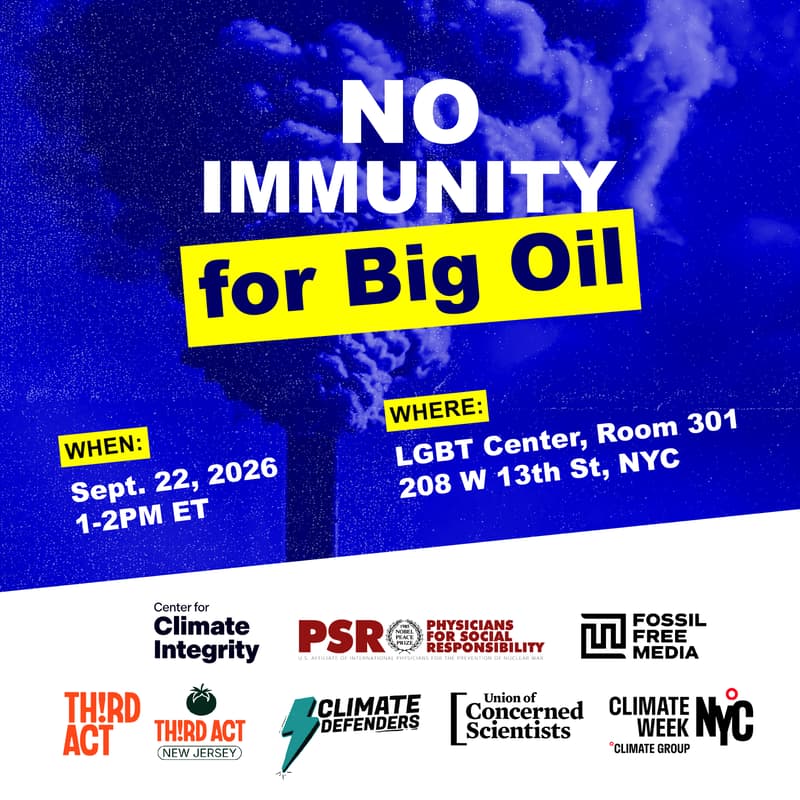 Cover Image for No Immunity for Big Oil: How Communities are Standing Up to the Fossil Fuel Industry’s Attacks on Science, Accountability, and the Law