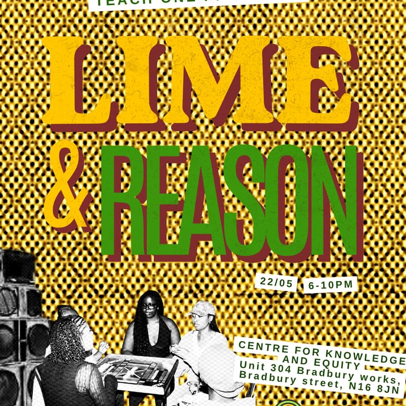 Cover Image for HOME RADIO X EACH ONE TEACH ONE PRESENTS: LIME & REASON