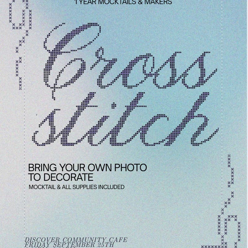 Cover Image for Mocktails & Makers 1 year anniversary: Cross Stitch