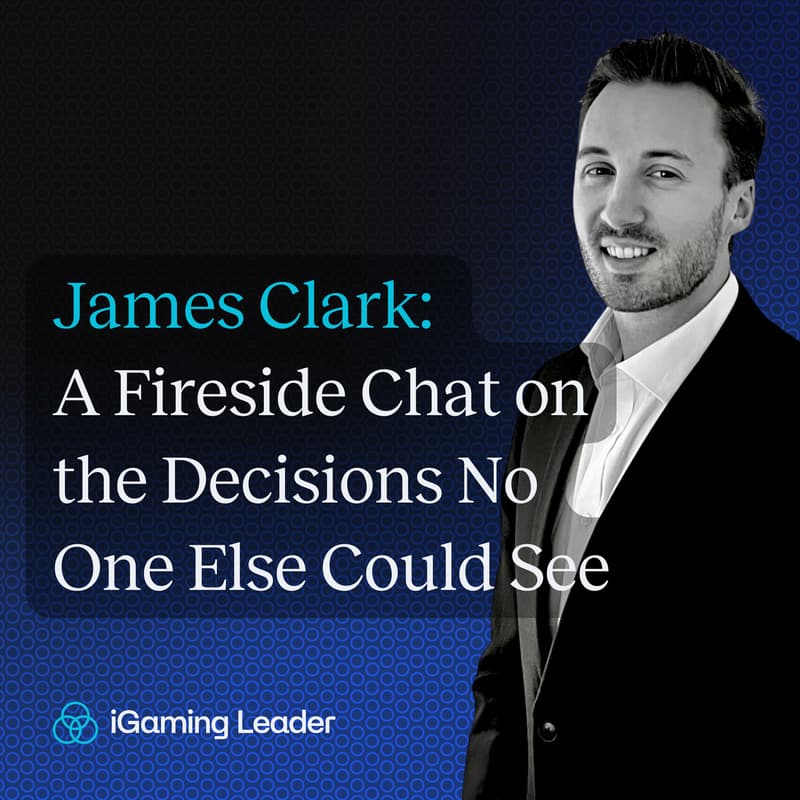 Cover Image for 14 Months In: A Fireside Chat with James Clark on the Decisions No One Else Could See