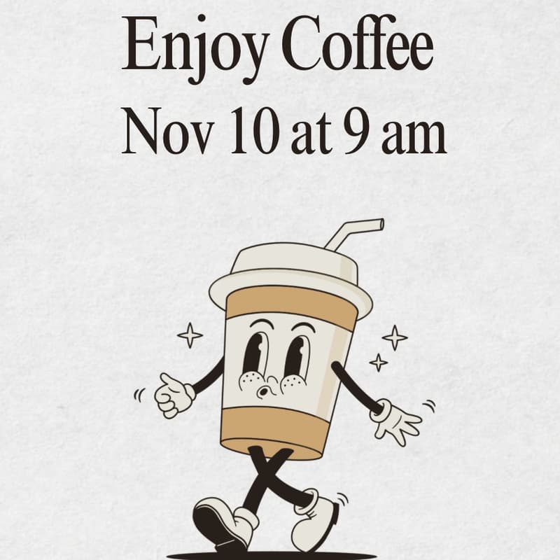 Cover Image for 11/10 - Enjoy Coffee