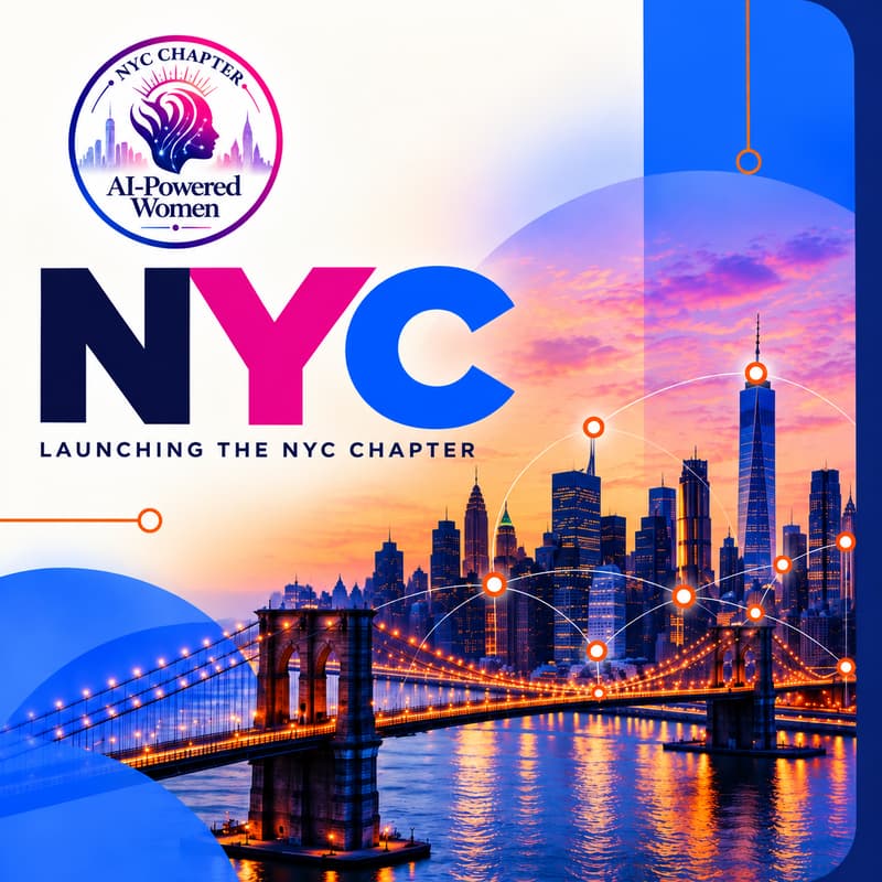 Cover Image for AI-Powered Women: NYC Chapter Launch