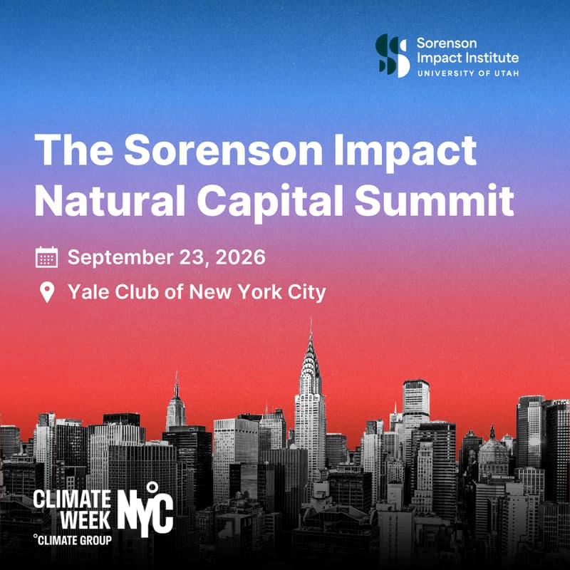 Cover Image for The Sorenson Impact Natural Capital Summit