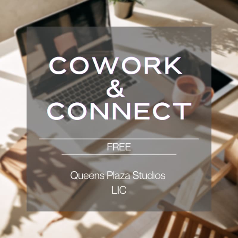 Cover Image for Cowork & Connect @ Queens Plaza Studios