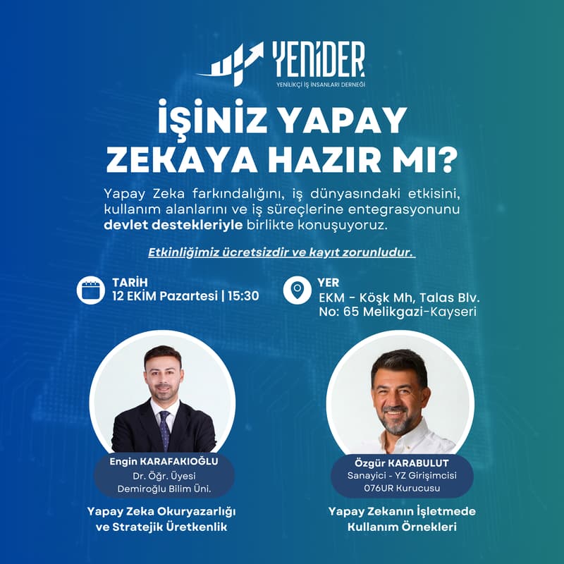Cover Image for İşiniz Yapay Zekaya Hazır mı? YENİDER Yapay Zeka Konferansı