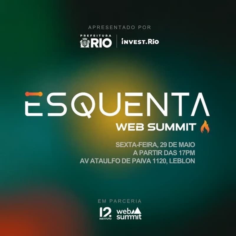 Cover Image for Esquenta Web Summit - Invest.Rio