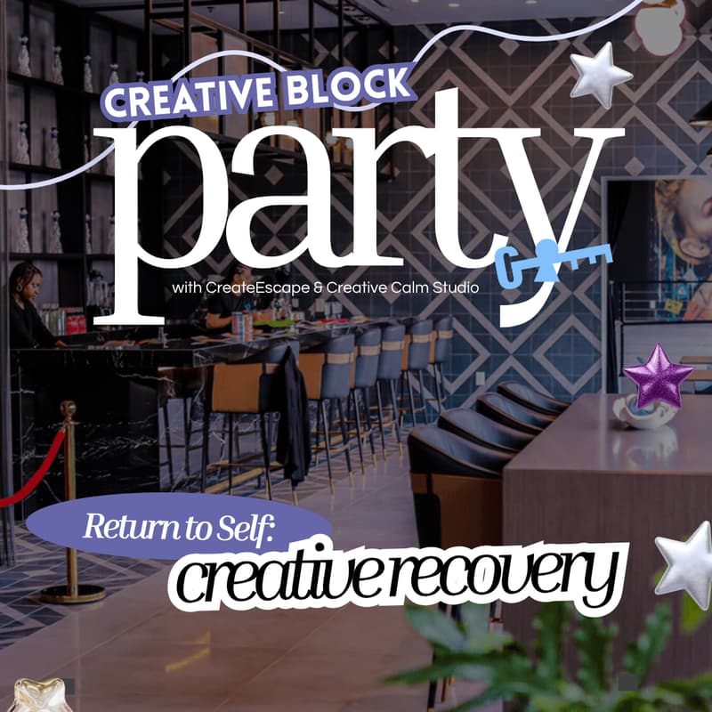 Cover Image for Creative Block Party: Return to Self