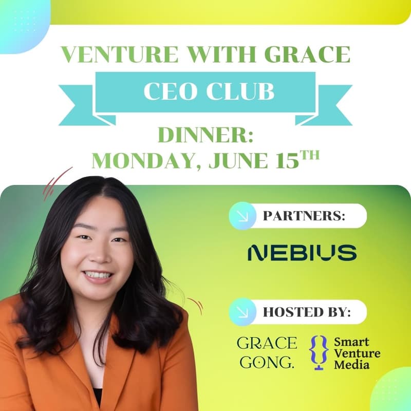 Cover Image for Grace Gong x Nebius [Venture with Grace CEO Club]