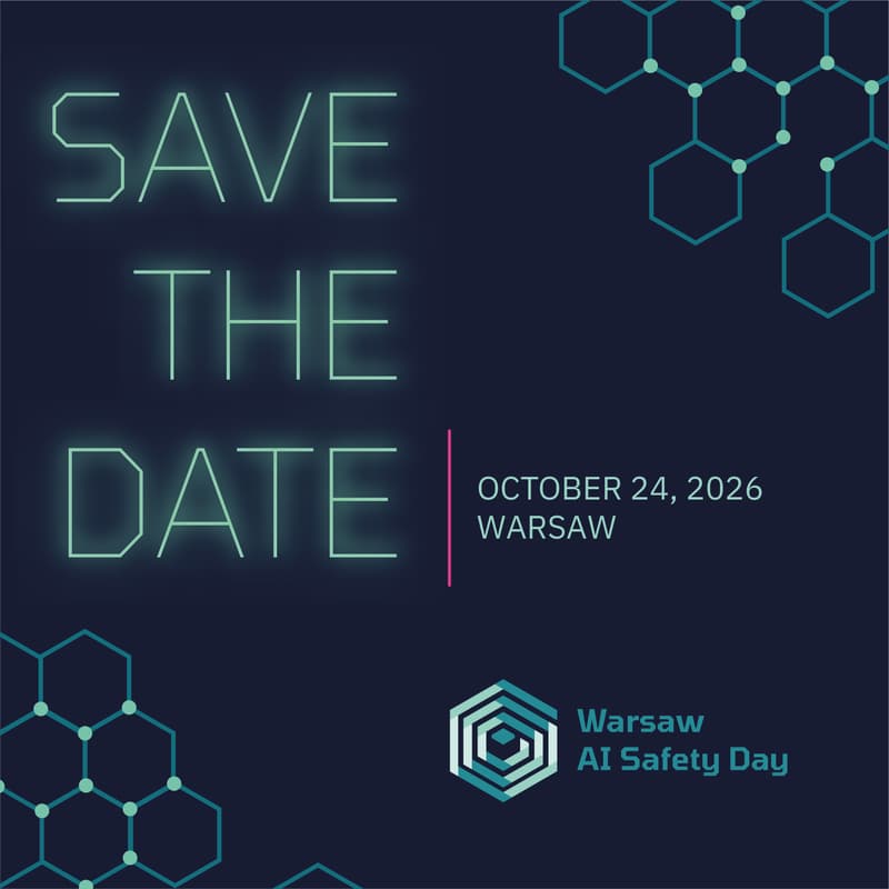 Cover Image for Save the Date! - Warsaw AI Safety Day 2026