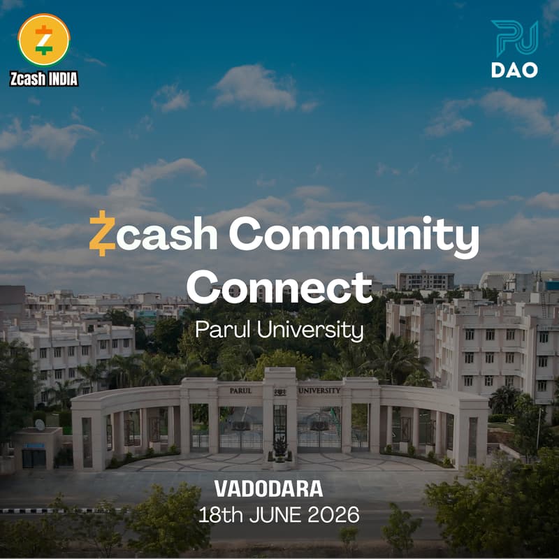 Cover Image for Zcash Community Connect :Vadodara Edition