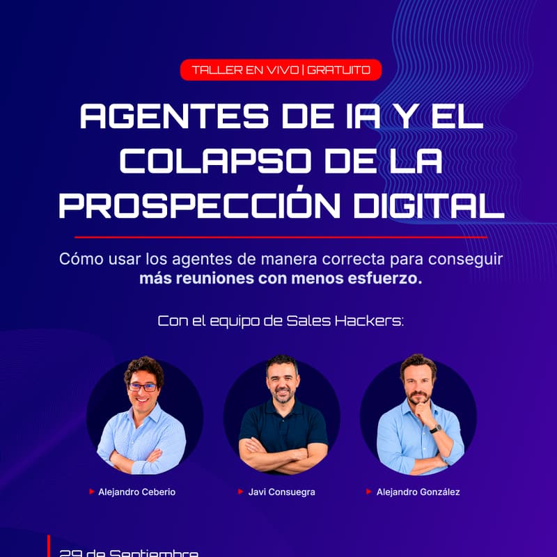 Cover Image for Agentes de IA y el colapso de la prospección digital: cómo usar los agentes de manera correcta para conseguir más reuniones