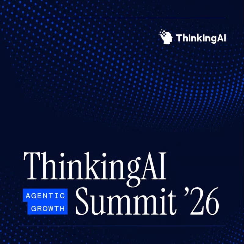 Cover Image for ThinkingAI Agentic Growth Summit 2026