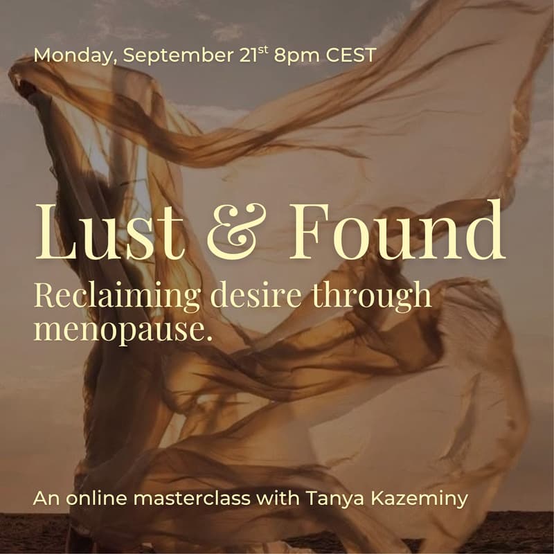 Cover Image for Lust & Found: Reclaiming desire for women in perimenopause, menopause, and post-menopause.