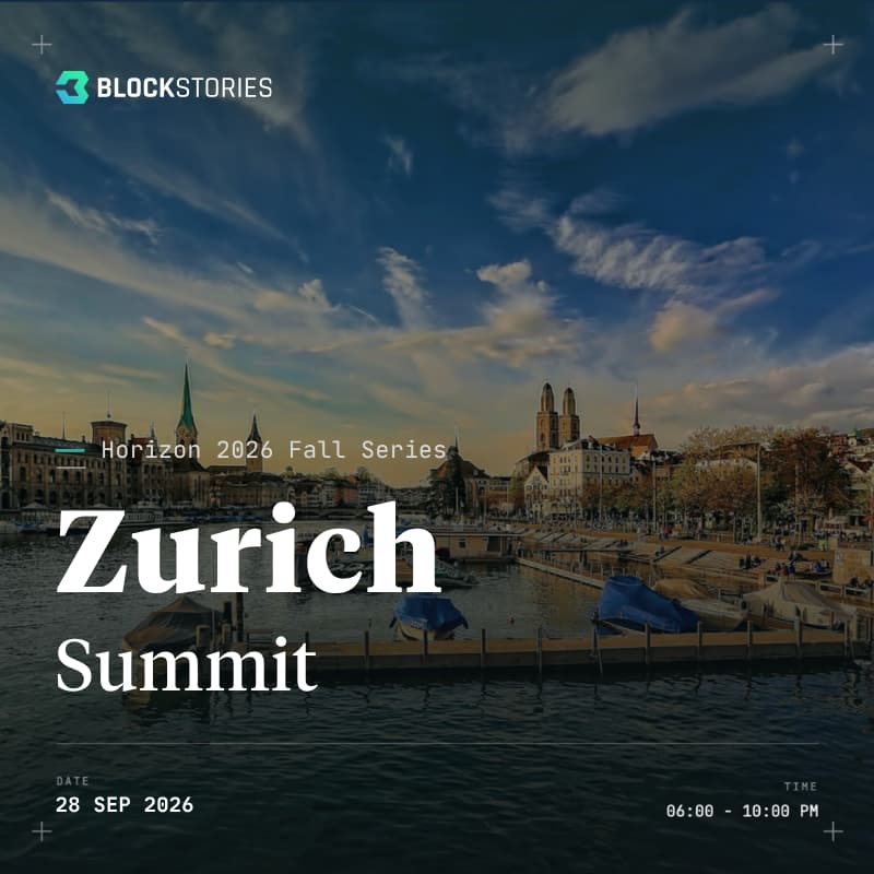 Cover Image for Blockstories Horizon 2026: Zurich Summit 🇨ðŸ‡