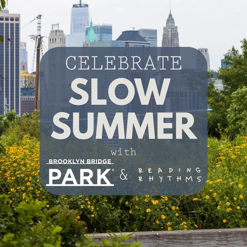 *FREE EVENT* Slow Summer at Brooklyn Bridge Park
