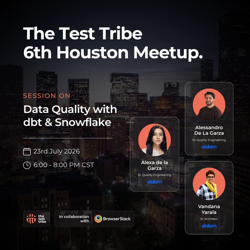 Cover Image for Data Quality with dbt and Snowflake | 6th Houston Meetup