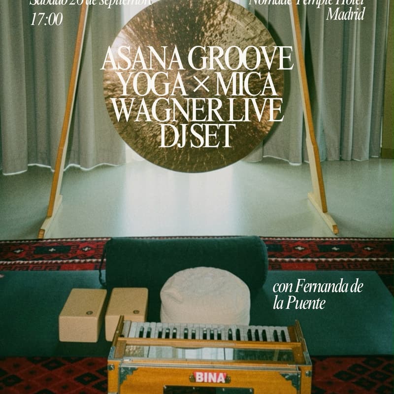 Cover Image for IMMERSIVE SATURDAY: ASANA GROOVE YOGA × MICA WAGNER LIVE DJ SET