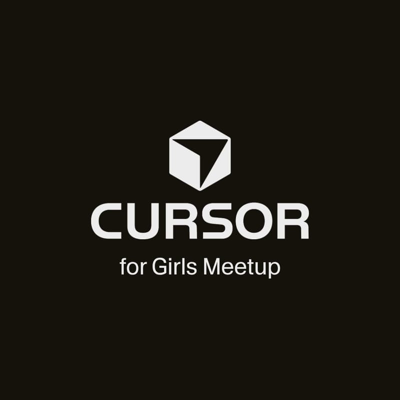 Cover Image for Cursor for Girls Meetup