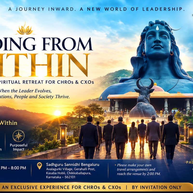 Cover Image for Leading from Within - Exploring Self with Isha Sannidhi.