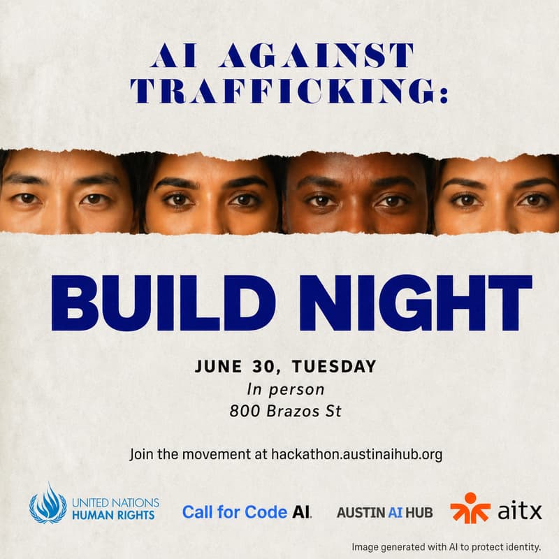 Cover Image for AI Against Trafficking: Hackathon Build Night
