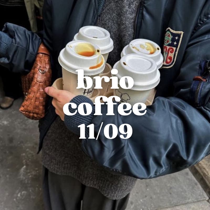 Cover Image for Brio Coffee Friday 11/09