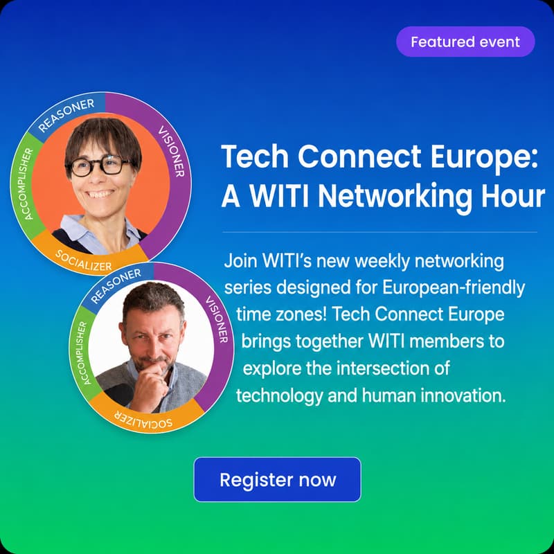 Cover Image for Tech Connect Europe: A WITI Networking Hour