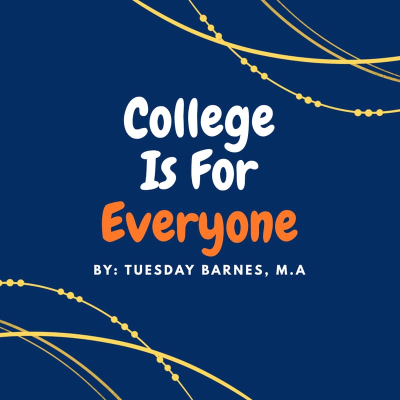 Cover Image for "College Is for Everyone” Community Workshop