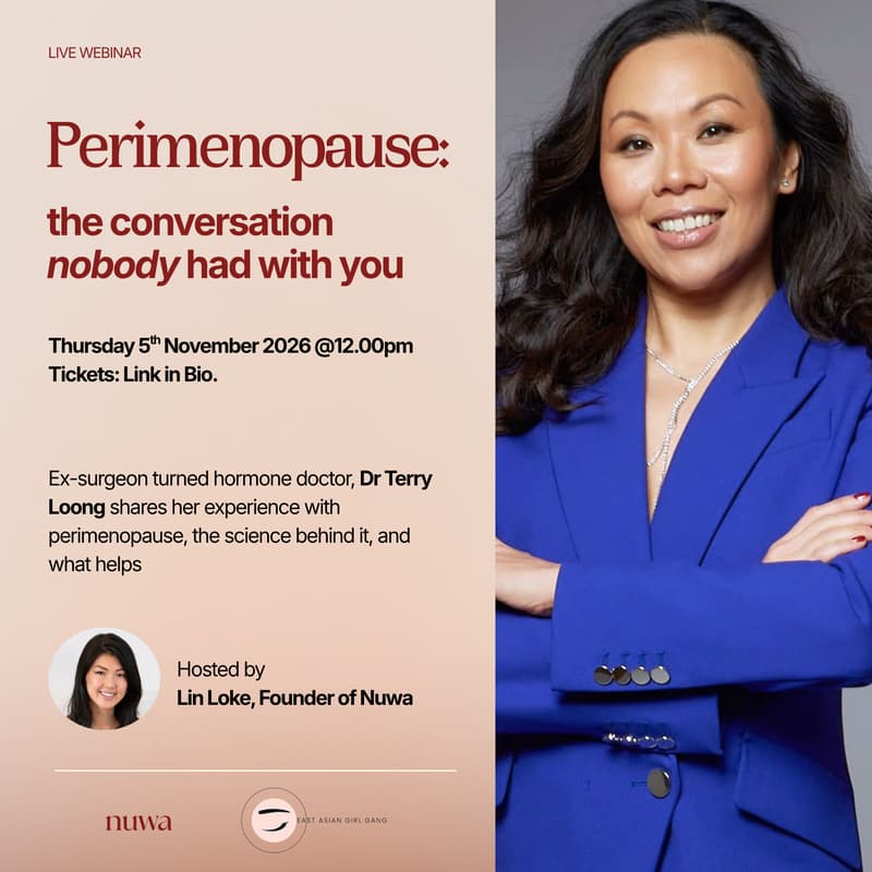 Cover Image for Perimenopause: the conversation nobody had with you | Live Webinar | Dr Terry Loong × Nuwa