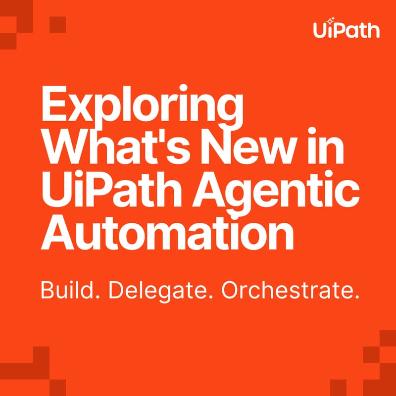 Cover Image for [Kerala Meetup] Build. Delegate. Orchestrate. Exploring What's New in UiPath Agentic Automation