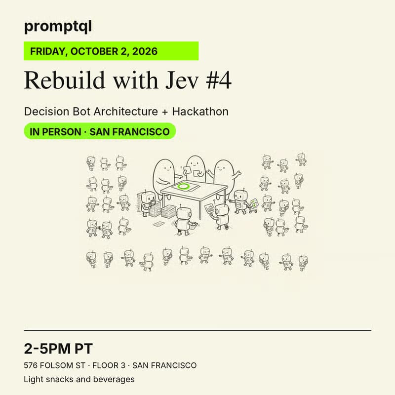 Cover Image for Rebuild With Jev #4: Decision Bot Architecture + Hackathon