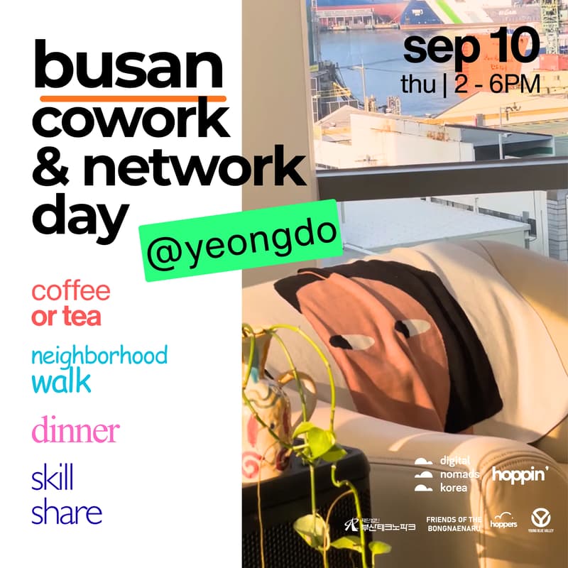 Cover Image for busan cowork & network day - founders • entrepreneurs • expats • digital Nomads • remote workers +