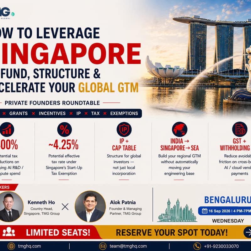 Cover Image for HOW TO LEVERAGE SINGAPORE TO FUND, STRUCTURE & ACCELERATE YOUR GLOBAL GTM