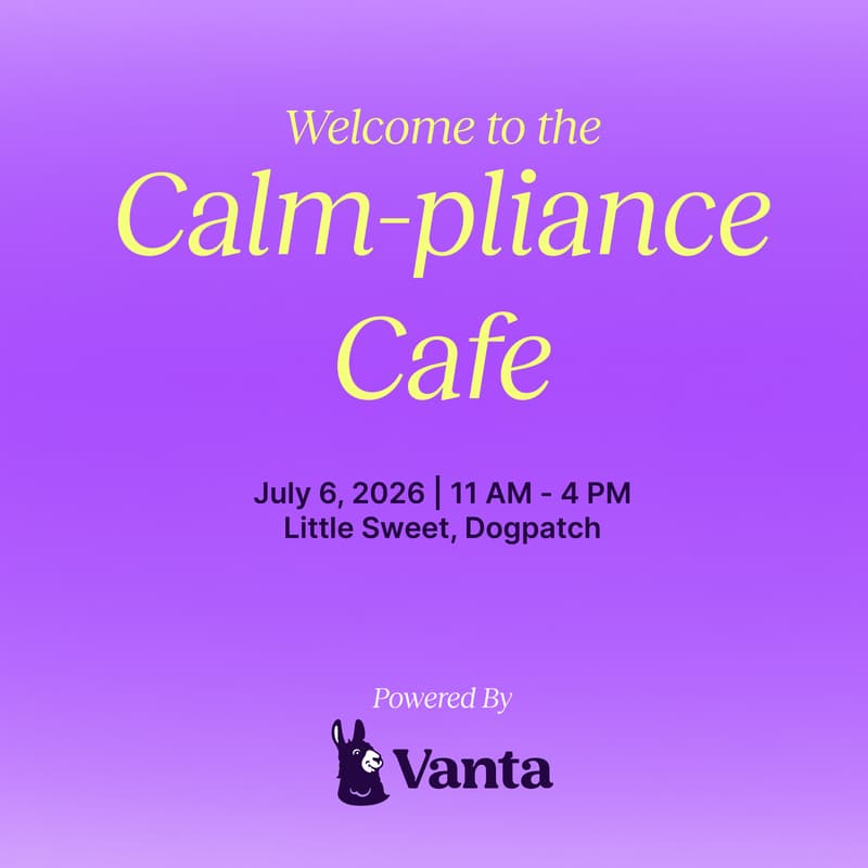 Cover Image for Vanta's Calm-pliance Cafe