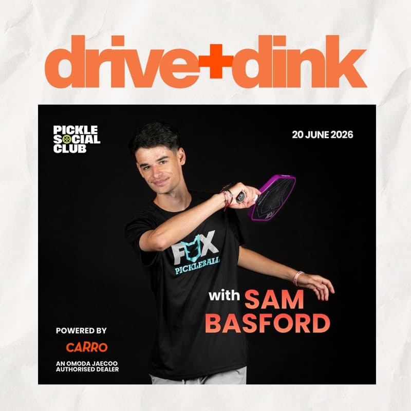 Cover Image for Drive & Dink with Sam Basford