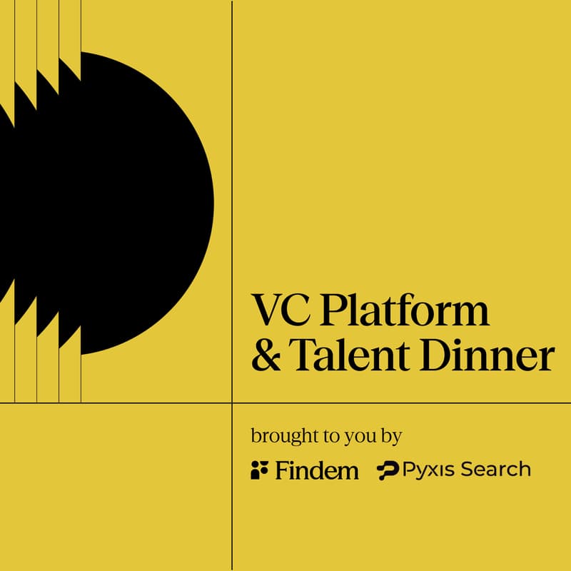 Cover Image for VC Talent Leader Dinner