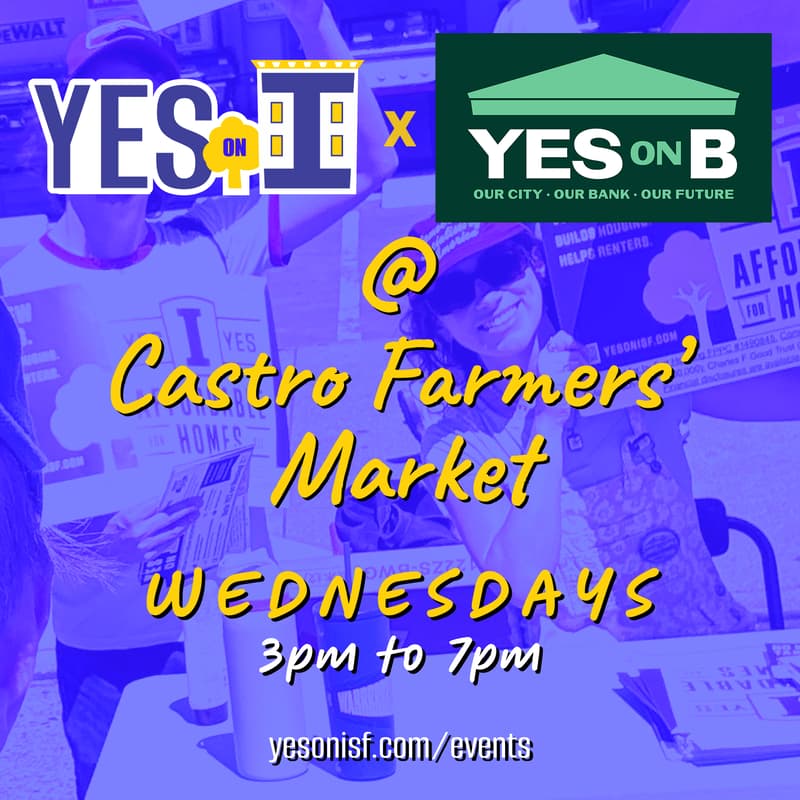Cover Image for Yes On I @ Castro Farmers' Market