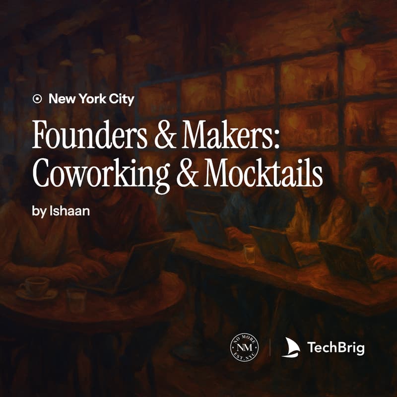 Cover Image for Founders & Makers: Coworking & Mocktails