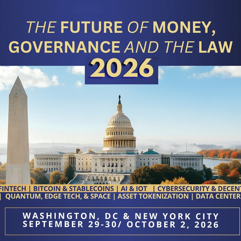Cover Image for The Future of Money, Governance, and the Law 2026 - Washington D.C.