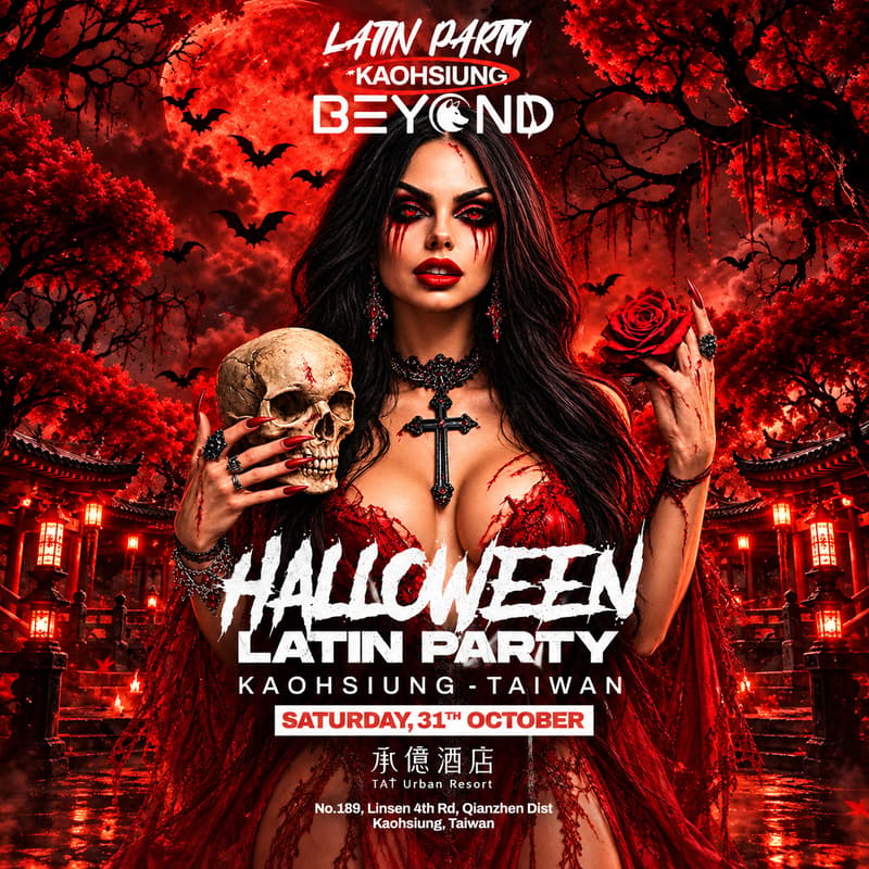 Cover Image for HALLOWEEN LATIN PARTY • OCTOBER 31 • TAI URBAN RESORT • KAOHSIUNG 🎃🇹🇼