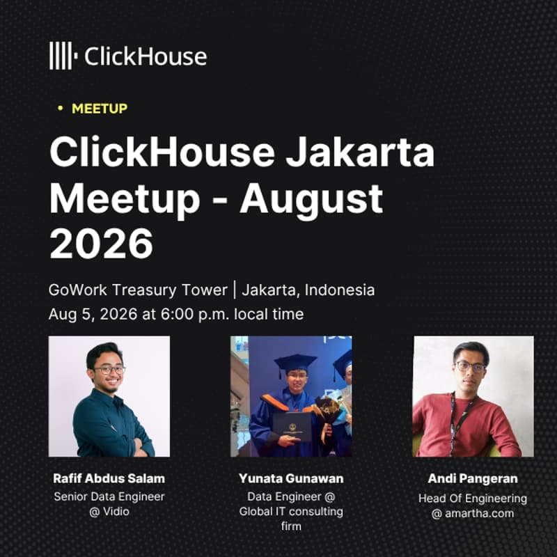 Cover Image for ClickHouse Jakarta Meetup - August 2026
