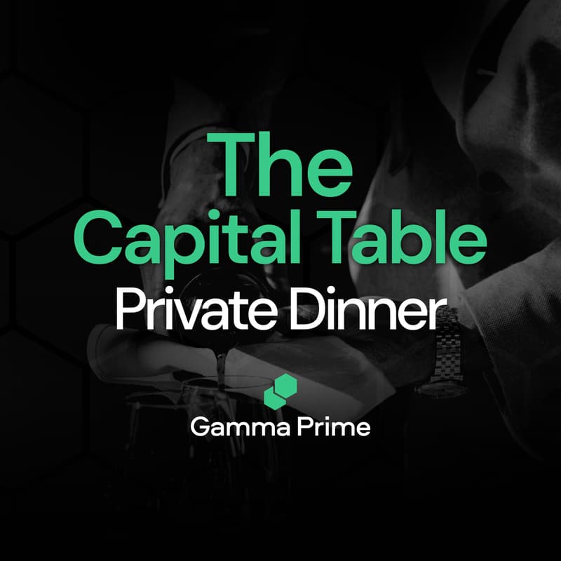 Cover Image for The Capital Table - Gamma Prime Private Dinner 🇩🇪